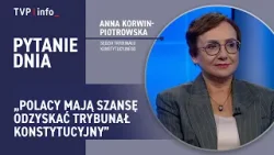 "Nie dam się złamać!". Nowa sędzia TK ujawnia, co usłyszała | PYTANIE DNIA "Nie dam się złamać!". Nowa sędzia TK ujawnia, co usłyszała | PYTANIE DNIA