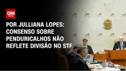 Análise: Consenso sobre penduricalhos não reflete divisão no STF | HORA H