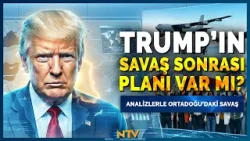Dünya Basını İran'ı Konuşuyor: NYT ve Washington Post'tan Çarpıcı Analizler | NTV