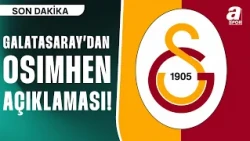 Galatasaray'dan Osimhen Açıklaması! Galatasaray, İkinci Kez Baba Olan Osimhen'i Tebrik Etti!