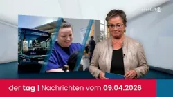 der tag | Die Nachrichten vom 09.04.2026