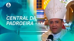 Dom Antônio Ranis Rosendo fala sobre o tema do 7° dia da Novena da Padroeira | Central da Padroeira