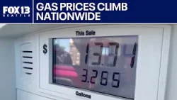 Gas prices climb nationwide, rising faster in Washington state | FOX 13 Seattle