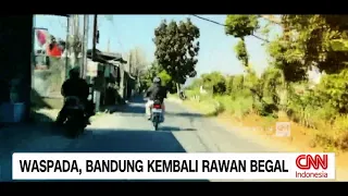 Waspada Bandung Kembali Rawan Begal