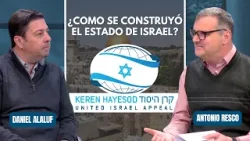 El Impacto de Keren Hayesod en la fundación y futuro del Estado de Israel // Daniel Alaluf