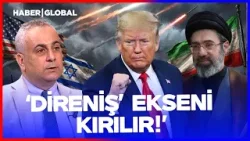 İran'ın Orta Doğu Projesi Çöktü Mü? Dr. Ali Semin: Son Kale Düşerse Direniş Ekseni Kırılır