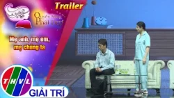 [Trailer] Quyền năng phái đẹp: Mẹ anh, mẹ em, mẹ chúng ta