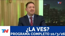 ¿LA VES? I Programa Completo, 10/3/26