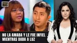 He Didn't Love Her and Cheated While She Was Giving Birth | Nunca Más