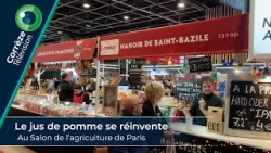 Le jus de pomme se réinvente au Salon de l’agriculture de Paris