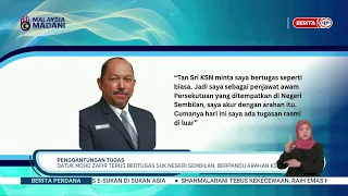 23 SEPT 2026 - BP - DATUK MOHD ZAFIR TERUS BERTUGAS SUK NEGERI SEMBILAN, BERPANDU ARAHAN KSN