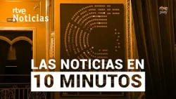 Las noticias del  JUEVES  26 de FEBRERO en 10 minutos | RTVE Noticias