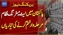 Preparations Underway to Gradually End Net Metering System in Pakistan | Breaking News | Dawn News