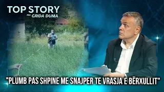 "Plumb pas shpine me snajper te vrasja e Bërxullit", Karamuço: Ka mbushur armën dy herë