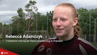Rebecca Adamczyk: Goalkeeper with a new challenge in Franconia