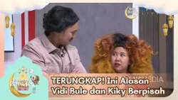 TERUNGKAP! Ini Alasan Vidi Bule dan Kiky Berpisah - INDAHNYA RAMADAN (17/3/26) P6