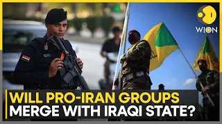 Iraq Toughens Stance On Pro-Iran Armed Groups, Iran-Backed Groups Divided | WION