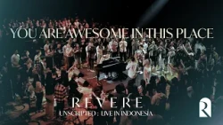 Awesome In This Place - REVERE, ECC Worship, & Nicholas Sarasta (Live)