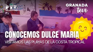 ⚡GRANADA TV HD | #GTVÉ856 | We visit the Dulce Maria center and our beaches | Jul 20