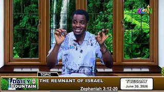 DAILY FOUNTAIN DEVOTIONAL FOR JUNE 30, 2026 -  BRO. MIRACLE CHIDERA NNACHO