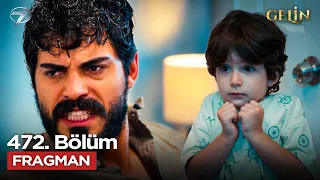 Gelin Dizisi 4. Sezon 472. Bölüm Fragmanı  | 29 Eylül Salı @GelinDizisi​