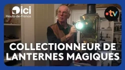 Meeting a Magic Lantern Collector