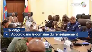 RD Congo : accord conclu dans le domaine du renseignement avec la RCA