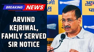 33 Lakh Voters Flagged: Why Did Kejriwal & Family Get Notices? | Delhi SIR Controversy News