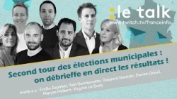 LE TALK :  Elections municipales, on débrieffe en direct les résultats du second tour