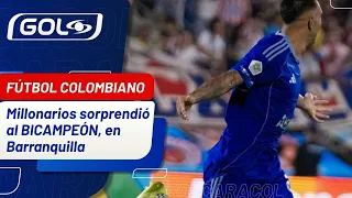 Millonarios took down the TWO-TIME CHAMPION JUNIOR in Barranquilla | Rodrigo Contreras's stunner