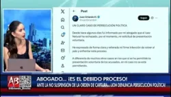 AB - SI A JOH NO LE SUSPENDEN LA ORDEN DE CAPTURA ¿ES PERSECUCIÓN POLÍTICA?