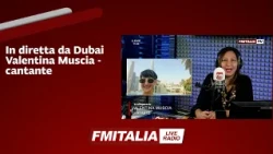 In collegamento da Dubai,  Valentina Muscia - cantante