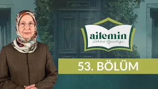 Aile ile İlgili Bidat ve Hurafelerden Sakınmak - Ailemin Sohbet Günlüğü 53. Bölüm