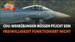 CDU: Rufe nach Pflicht zu Wehrübungen