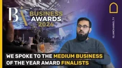 WE SPOKE TO THE MEDIUM BUSINESS OF THE YEAR AWARD FINALISTS