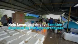 Help keeps arriving for families displaced by Panama earthquake