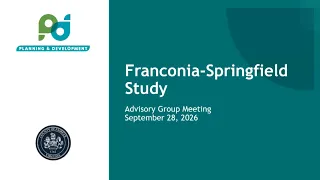 Franconia-Springfield Study Advisory Group Meeting #7: Sept. 28, 2026
