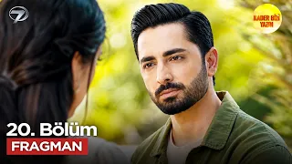 Kader Bizi Yazdı Pakistan Series Episode 20 Trailer | Friday, August 21