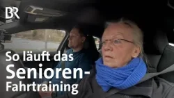 Freiwillige Prüfung: So läuft das freiwillige Senioren-Fahrtraining | Schwaben + Altbayern | BR