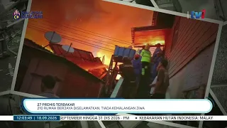 18 SEPT 2026 – BTH – 27 PREMIS TERBAKAR: 210 RUMAH BERJAYA DISELAMATKAN, TIADA KEMALANGAN JIWA