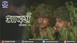Aadarsh | आदर्श | Territorial Army Life | The Story of India's Citizen Soldiers | Ep. 11