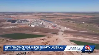 Meta announced expansion in North Louisiana