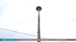 A lakossági szirénák morgató próbáját tartják Egerben - 2026.08.28.