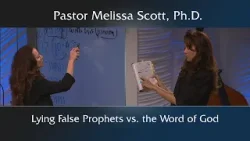 Lying False Prophets vs. the Word of God