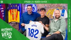 HISTÒRIES DEL VERD EP. 23 - RUBÉN BOVER, CAPITÀ DE L'ATLÈTIC BALEARS