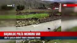 Başrolde Polis Memuru Var | Siirt'te Çekilen Görüntü Türkiye Gündemine Oturdu