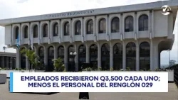 OJ erogó Q48.8 millones por "Bono del Pescado" para 13 mil trabajadores