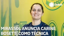 Mirassol anuncia Carine Bosetti como técnica do novo time de futebol feminino Mirassol anuncia Carine Bosetti como técnica do novo time de futebol feminino
