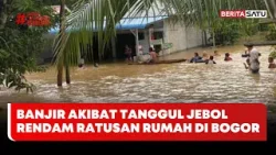 Banjir Akibat Tanggul Jebol Rendam Ratusan Rumah di Bogor #beritasatu Banjir Akibat Tanggul Jebol Rendam Ratusan Rumah di Bogor #beritasatu