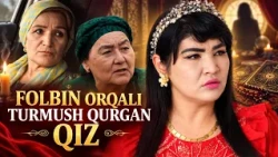 Folbin orqali turmush qurgan qiz I Nadomat (18.09.2026)